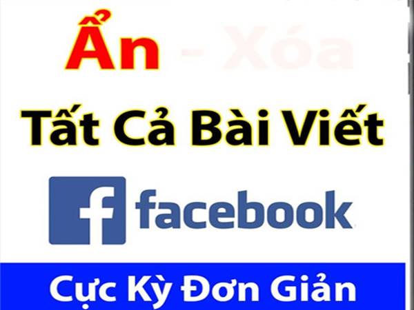 cach-an-tat-ca-bai-viet-tren-facebook-don-gian