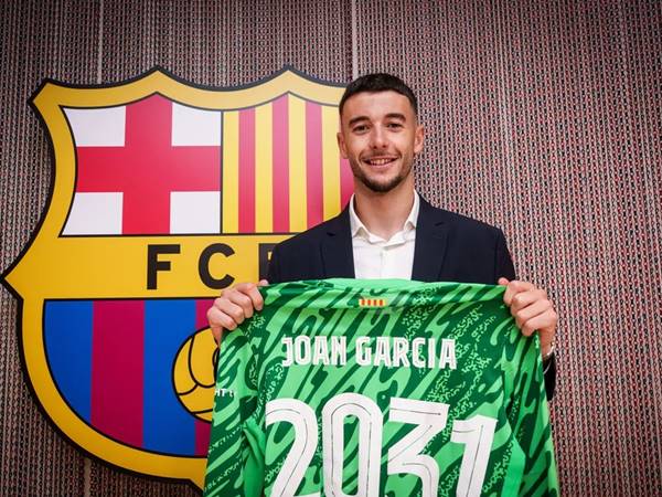 Tin Barca 23/6: Joan Garcia đối mặt áp lực nặng nề từ CĐV Espanyol