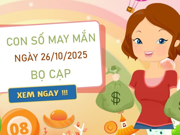 Giải hung hóa cát với số hên cung Bọ Cạp 26/10/2025