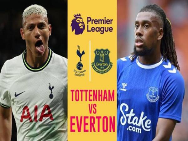Nhận định, dự đoán Tottenham vs Everton hôm nay ngày 24/5