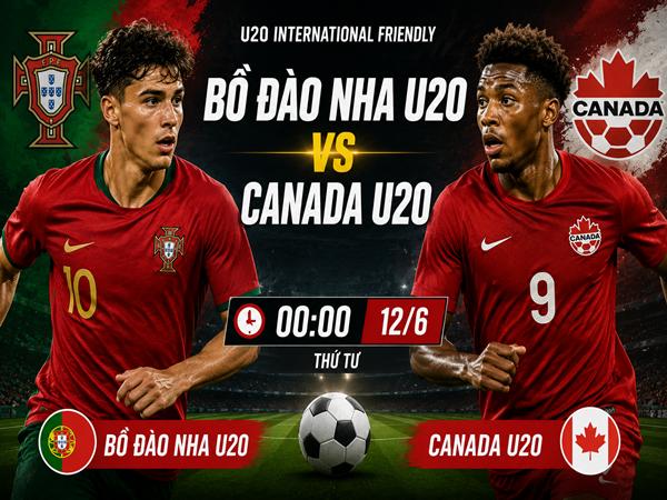 Nhận định kèo Bồ Đào Nha U20 vs Canada U20 đêm nay 12/6